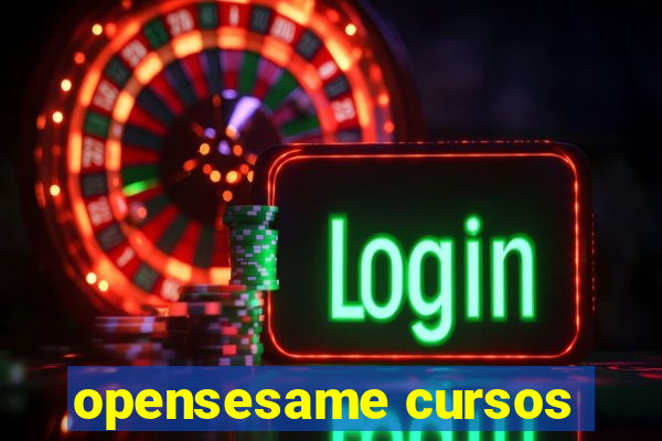 opensesame cursos